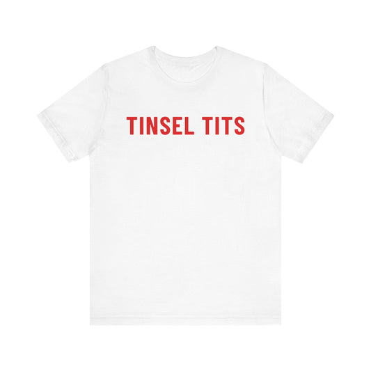 Tinsel Tits Unisex Christmas T-shirt