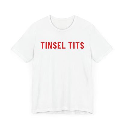 Tinsel Tits Unisex Christmas T-shirt