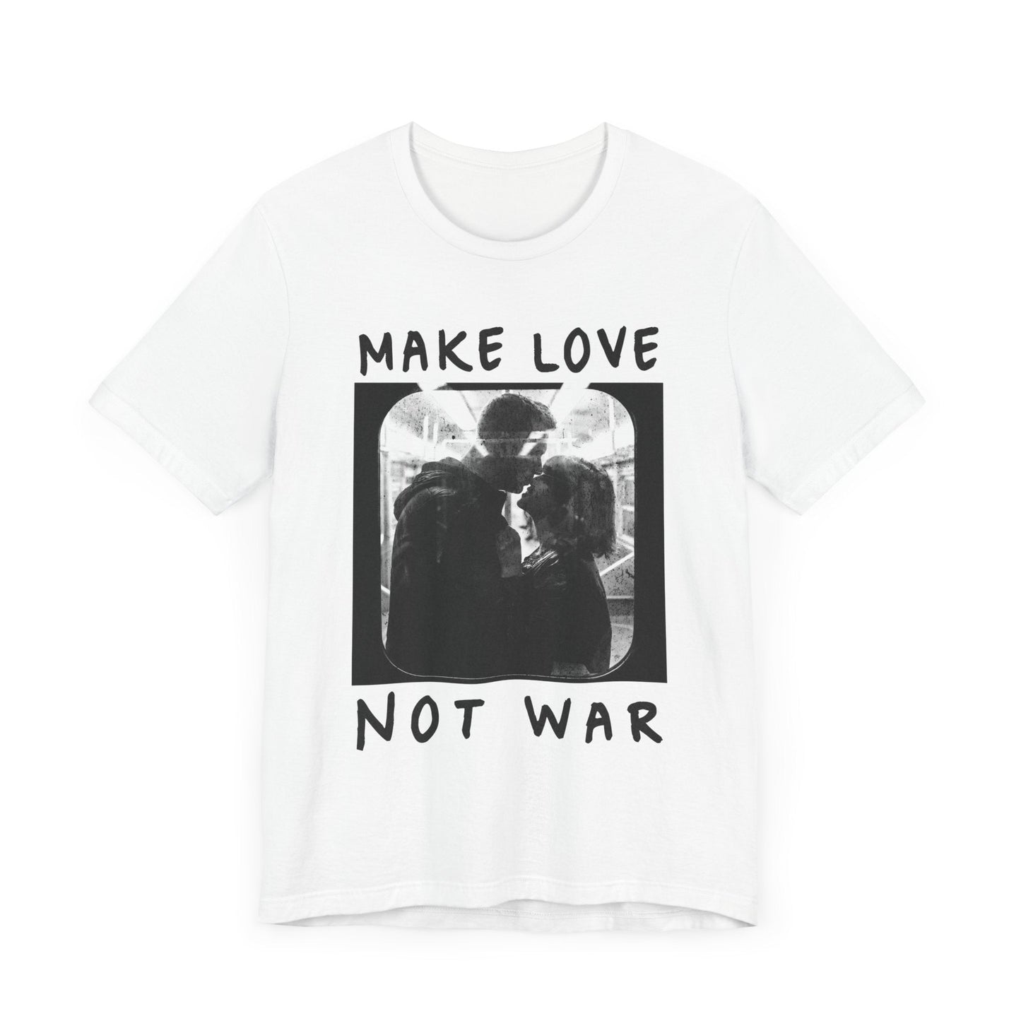 Make Love Not War Unisex T-shirt