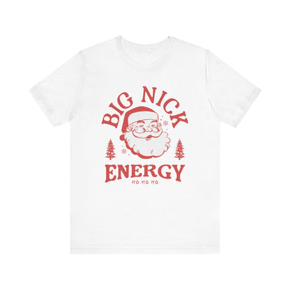 Big Nick Energy Unisex Christmas T-shirt