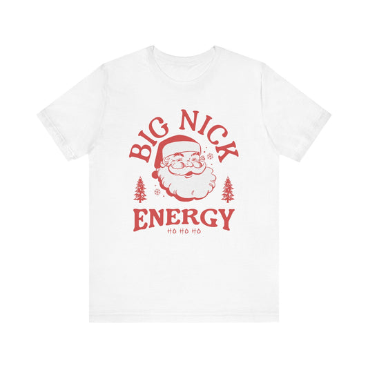 Big Nick Energy Unisex Christmas T-shirt